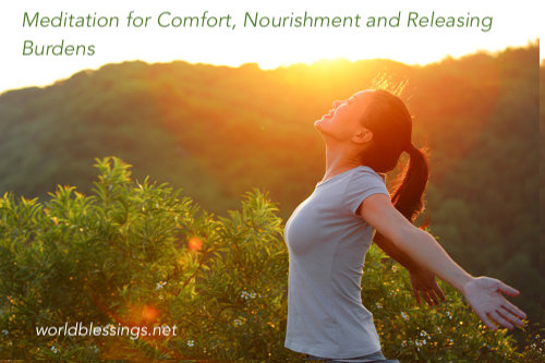 Meditation For Comfort, Nourishment, and Releasing Burdens